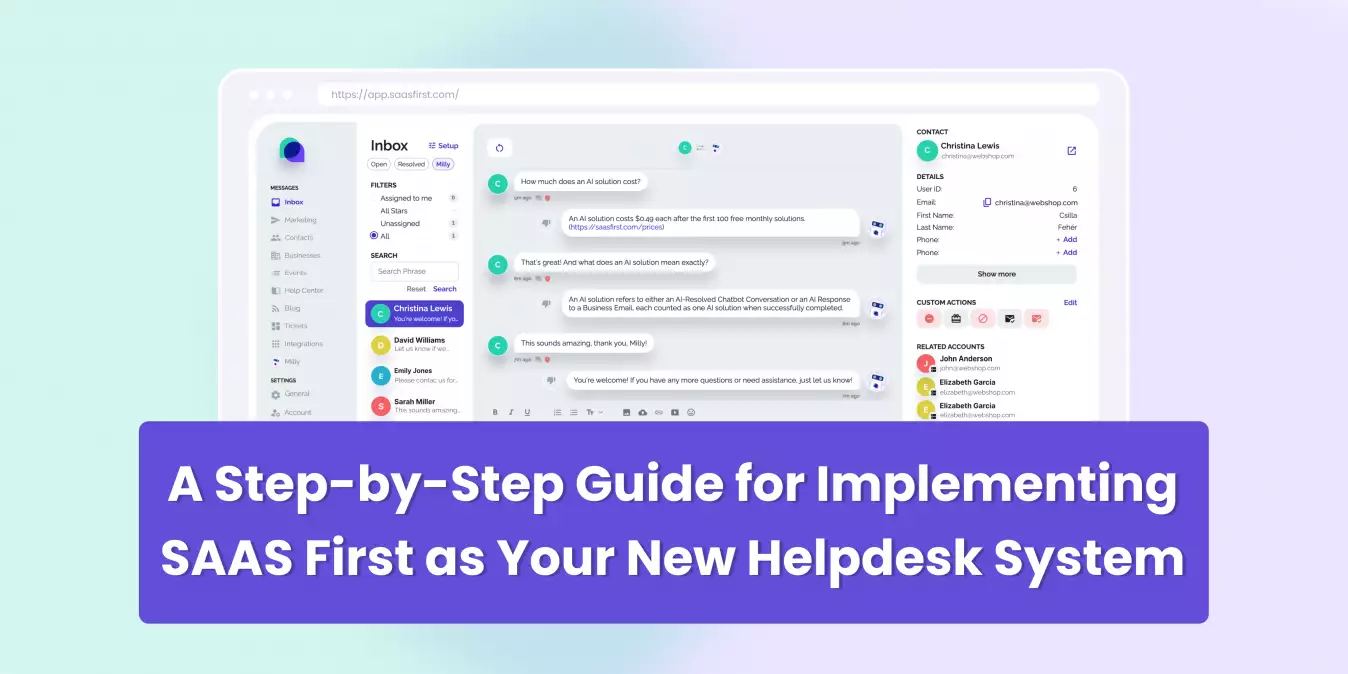 A Step-by-Step Guide for Implementing SAAS First as Your New Helpdesk System